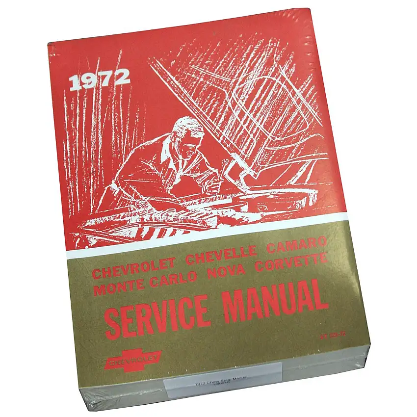 Service Manual - Chevrolet - 1972 Impala/Corvette/Chevelle/Nova/Camaro